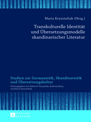 cover image of Transkulturelle Identität und Übersetzungsmodelle skandinavischer Literatur